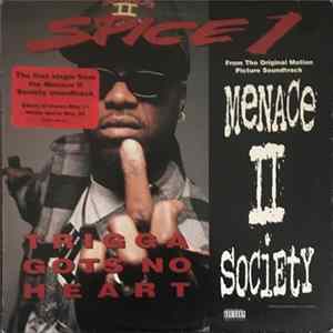 Spice 1 - Trigga Gots No Heart FLAC album