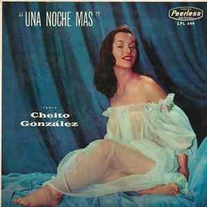 Cheito Gonzalez - Una Noche Mas FLAC album