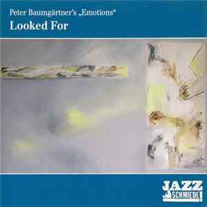Peter Baumgärtner's "Emotions" - Looked For FLAC album