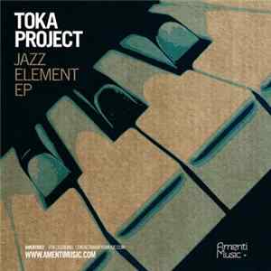 Toka Project - Jazz Element EP FLAC album
