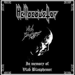 Hellocaustor - In Memory of Vlad Blasphemer FLAC album