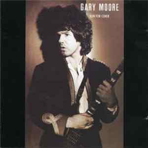 Gary Moore - Run For Cover FLAC album