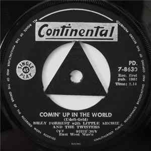 Billy Forrest With Little Archie And The Twisters - Comin' Up In The World FLAC album