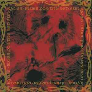 Kyuss - Blues For The Red Sun FLAC album
