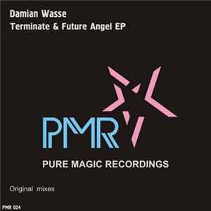 Damian Wasse - Terminate & Future Angel EP FLAC album
