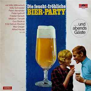Various - Die Feucht-Fröhliche Bier-Party FLAC album
