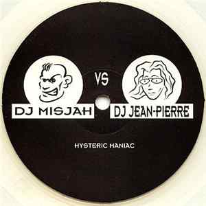 DJ Misjah vs. DJ Jean-Pierre - Hysteric Maniac FLAC album