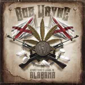 Bob Wayne , 3 Inches Of Blood - Everything's Legal In Alabama / Call Of The Hammer FLAC album