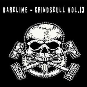 Darklime - Grindskull Vol.13 FLAC album