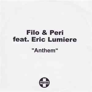 Filo & Peri Feat. Eric Lumiere - Anthem FLAC album