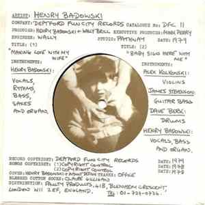 Henry Badowski - Making Love With My Wife / Baby Sign Here With Me FLAC album