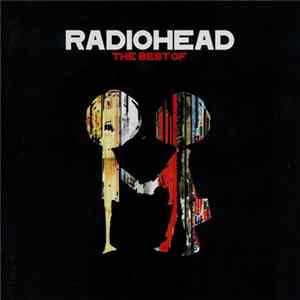Radiohead - The Best Of FLAC album