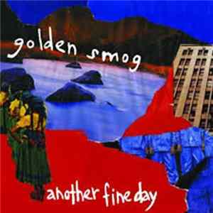 Golden Smog - Another Fine Day FLAC album