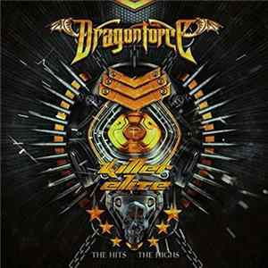 Dragonforce - Killer Elite (The Hits - The Highs) FLAC album