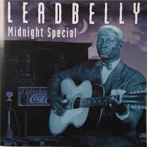 Leadbelly - Midnight Special FLAC album