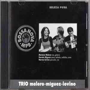 Melero, Míguez, Iovino - Beleza Pura FLAC album