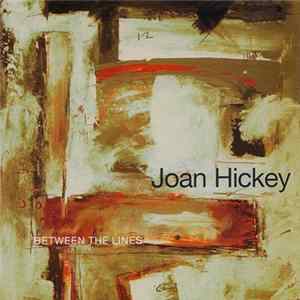 Joan Hickey - Between The Lines FLAC album