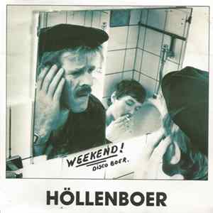 Höllenboer - Weekend FLAC album