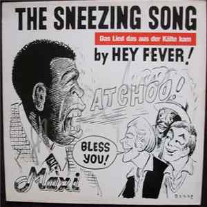 Hey Fever! - The Sneezing Song FLAC album