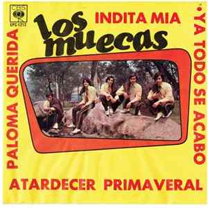 Los Muecas - Indita Mia / Atardecer Privameveral / Ya Todo Se Acabo / Paloma Querida FLAC album