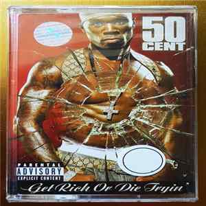 50 Cent - Get Rich Or Die Tryin' FLAC album