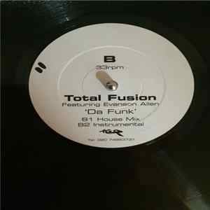 Total Fusion Featuring Evenson Allen - Da Funk FLAC album