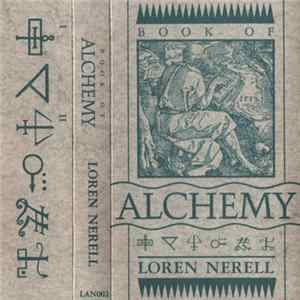 Loren Nerell - Book Of Alchemy FLAC album