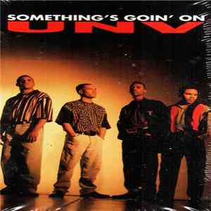 U.N.V. - Something's Goin On FLAC album
