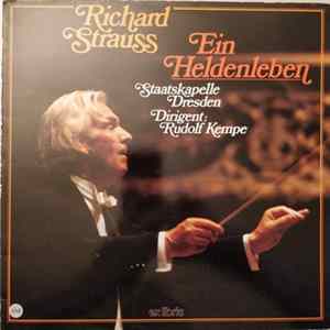 Richard Strauss - Staatskapelle Dresden, Rudolf Kempe - Ein Heldenleben FLAC album
