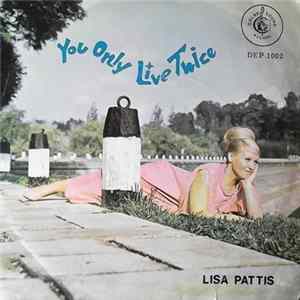 Lisa Pattis - You Only Live Twice FLAC album