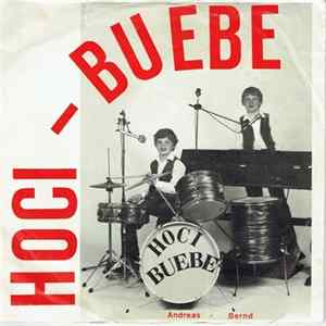 Hoci Buebe - Mami, Du Bleibst Zuhaus / Rehbraune Augen FLAC album