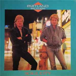 The Partland Brothers - Soul City FLAC album