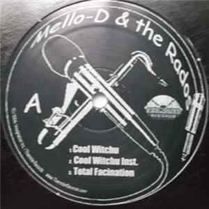 Mello-D & The Rados - Cool Witchu FLAC album