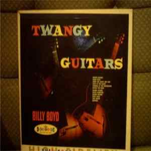 Billy Boyd - Twangy Guitars FLAC album
