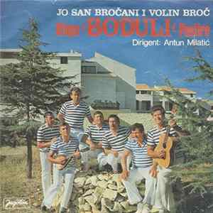 Klapa "Boduli" Postire, Antun Milatić - Jo San Bročani I Volin Broč FLAC album