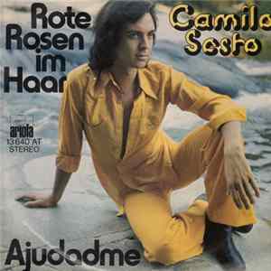 Camilo Sesto - Rote Rosen Im Haar / Ayudadme FLAC album