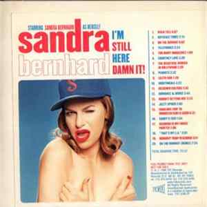Sandra Bernhard - I'm Still Here Damn It! FLAC album