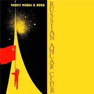 Russian Amcar Club - Vodka & Kaviar FLAC album