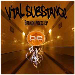 Vital Substance - Broken Pieces EP FLAC album