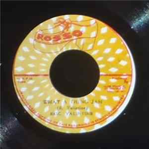 Eric Valentine - What A Thing Jah FLAC album