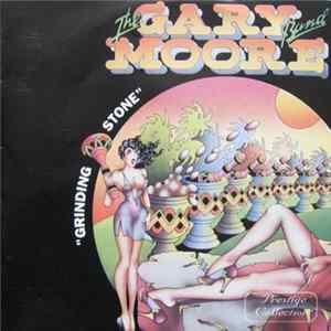 The Gary Moore Band - Grinding Stone FLAC album