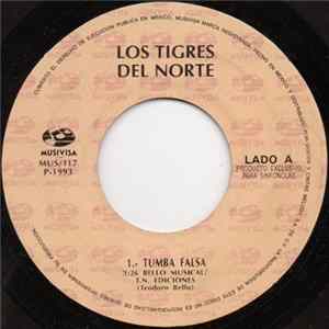 Los Tigres Del Norte - Tumba Falsa FLAC album
