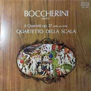 Boccherini, Quartetto Della Scala - 6 Quartetti Op.27 (Parte Seconda) FLAC album