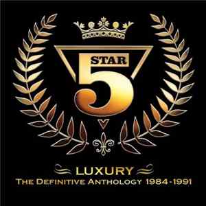 Five Star - Luxury - The Definitive Anthology 1984-1991 FLAC album
