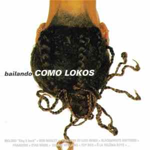 Various - Bailando Como Lokos FLAC album
