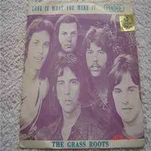 The Grass Roots - Love Is What You Make It FLAC album
