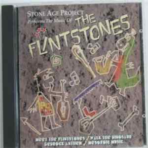 Stone Age Project - Stone Age Project Performs The Music Of The Flintstones FLAC album