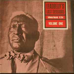 Leadbelly - Leadbelly's Last Sessions Volume One FLAC album