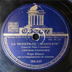 Pepe Blanco - La Muerte De "Manolete" / Romance De Sol Y Sombra FLAC album