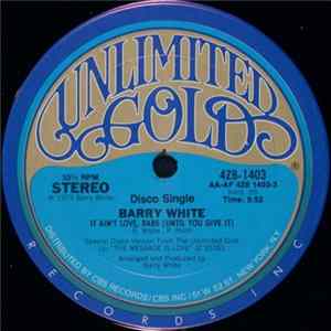 Barry White - It Ain't Love, Babe (Until You Give It) FLAC album